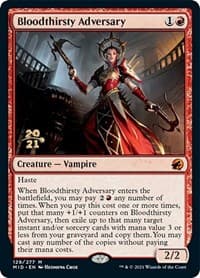 Bloodthirsty Adversary - Prerelease Cards - Magic: The Gathering card