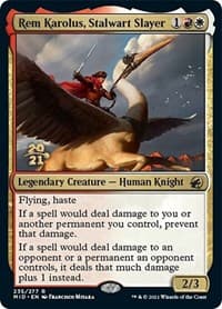 Rem Karolus, Stalwart Slayer - Prerelease Cards - Magic: The Gathering card