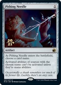 Pithing Needle - Prerelease Cards - Magic: The Gathering card