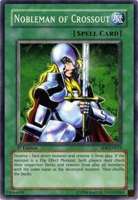 Nobleman of Crossout - Structure Deck: Spellcaster's Judgment - YuGiOh card