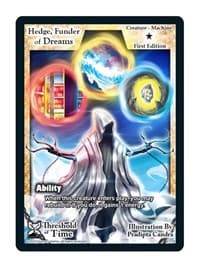 Hedge, Funder of Dreams - Threshold of Time - Exodus TCG card