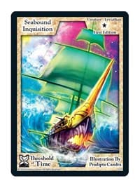 Seabound Inquisition - Threshold of Time - Exodus TCG card