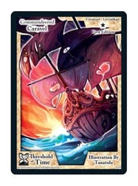 Commandeered Caravel - Threshold of Time - Exodus TCG card