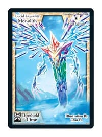 Lucid Liquidity Monolith - Threshold of Time - Exodus TCG card