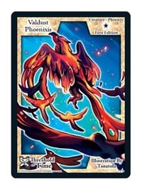Valdust Phoenixis - Threshold of Time - Exodus TCG card