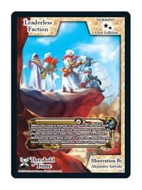 Leaderless Faction - Threshold of Time - Exodus TCG card