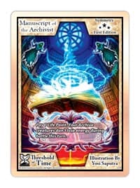 Manuscript of the Archivist - Threshold of Time - Exodus TCG card