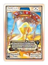 Sands of the Broken Timepiece - Threshold of Time - Exodus TCG card
