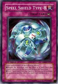 Spell Shield Type-8 - Structure Deck: Spellcaster's Judgment - YuGiOh card