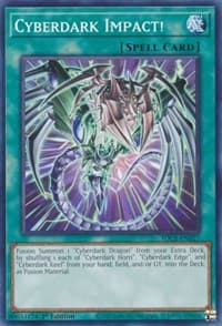 Cyberdark Impact! - Structure Deck: Cyber Strike - YuGiOh card