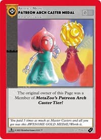 Patreon Arch Caster Medal - Medals - MetaZoo card