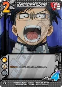 Fulfilled My Duty - UniVersus: My Hero Academia - UniVersus card