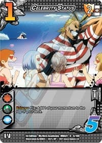 Celebrity Status - UniVersus: My Hero Academia - UniVersus card
