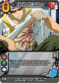 It Can't Be Fixed - UniVersus: My Hero Academia - UniVersus card