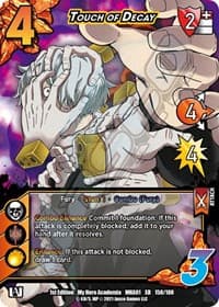 Touch of Decay (XR) - UniVersus: My Hero Academia - UniVersus card