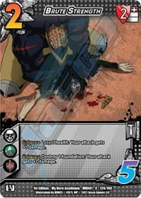 Brute Strength - UniVersus: My Hero Academia - UniVersus card