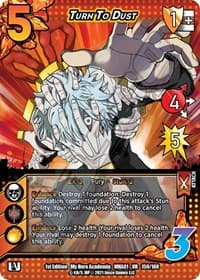 Turn To Dust - UniVersus: My Hero Academia - UniVersus card