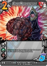 Super Regeneration - UniVersus: My Hero Academia - UniVersus card