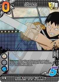 Gotcha - UniVersus: My Hero Academia - UniVersus card