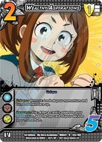 Wealthy Aspirations - UniVersus: My Hero Academia - UniVersus card