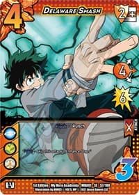 Delaware Smash - UniVersus: My Hero Academia - UniVersus card
