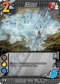 Frozen (XR) - UniVersus: My Hero Academia - UniVersus card