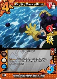Eat My Sticky Balls (XR) - UniVersus: My Hero Academia - UniVersus card