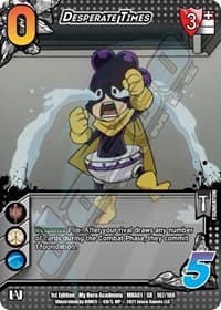 Desperate Times (XR) - UniVersus: My Hero Academia - UniVersus card