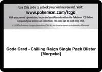 Code Card - Chilling Reign Single Pack Blister [Morpeko] - SWSH06: Chilling Reign - Pokemon card