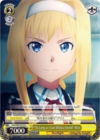 "As Long as I Can Wield a Sword" Alice - Sword Art Online -Alicization- Vol.2 - Weiss Schwarz card