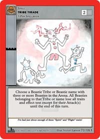Tribe Tirade - Nightfall: First Edition - MetaZoo card