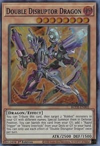 Double Disruptor Dragon - Burst of Destiny - YuGiOh card