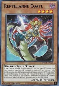 Reptilianne Coatl - Burst of Destiny - YuGiOh card