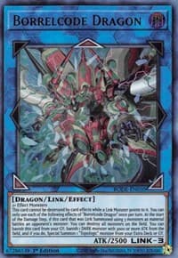 Borrelcode Dragon - Burst of Destiny - YuGiOh card