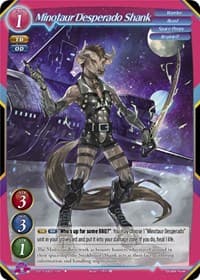 Minotaur Desperado Shank - Aces of the Cosmos, Assemble! - Gate Ruler card