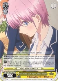Mid-Terms Exam Report, Ichika Nakano - The Quintessential Quintuplets - Weiss Schwarz card