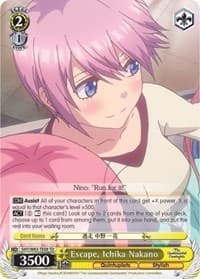 Escape, Ichika Nakano - The Quintessential Quintuplets - Weiss Schwarz card