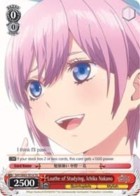 Loathe of Studying, Ichika Nakano - The Quintessential Quintuplets - Weiss Schwarz card