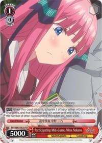 Participating Mid-Game, Nino Nakano - The Quintessential Quintuplets - Weiss Schwarz card