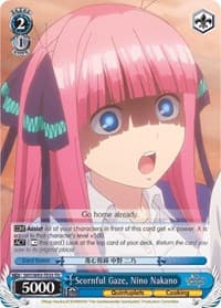 Scornful Gaze, Nino Nakano - The Quintessential Quintuplets - Weiss Schwarz card