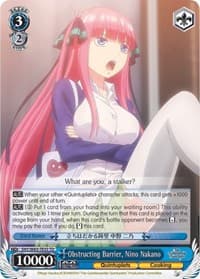 Obstructing Barrier, Nino Nakano - The Quintessential Quintuplets - Weiss Schwarz card