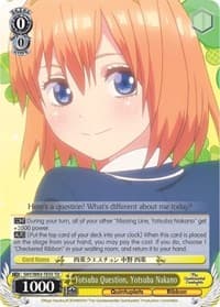 Yotsuba Question, Yotsuba Nakano - The Quintessential Quintuplets - Weiss Schwarz card