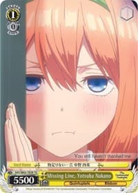 Missing Line, Yotsuba Nakano - The Quintessential Quintuplets - Weiss Schwarz card