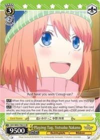 Playing Tag, Yotsuba Nakano (SR) - The Quintessential Quintuplets - Weiss Schwarz card