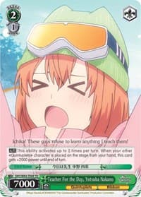 Teacher For the Day, Yotsuba Nakano - The Quintessential Quintuplets - Weiss Schwarz card