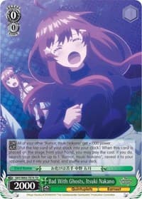 Bad With Ghosts, Itsuki Nakano - The Quintessential Quintuplets - Weiss Schwarz card