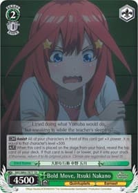 Bold Move, Itsuki Nakano - The Quintessential Quintuplets - Weiss Schwarz card
