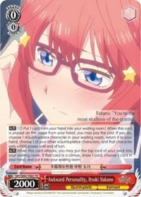 Awkward Personality, Itsuki Nakano - The Quintessential Quintuplets - Weiss Schwarz card