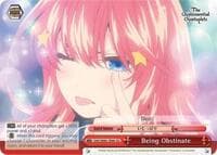 Being Obstinate - The Quintessential Quintuplets - Weiss Schwarz card