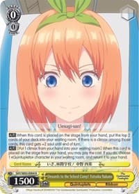 Onwards to the School Camp! Yotsuba Nakano - The Quintessential Quintuplets - Weiss Schwarz card